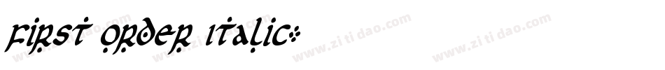 First Order Italic字体转换